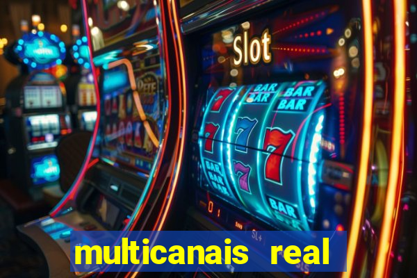multicanais real madrid ao vivo